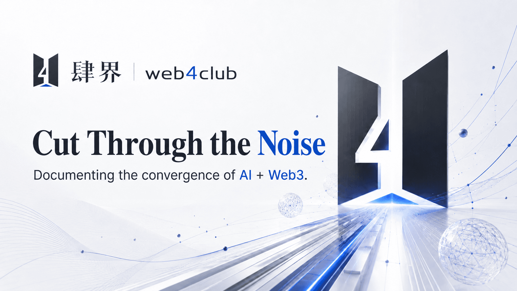 Cut Through the Noise. Documenting the convergence of AI and Web3.